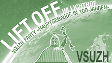 Party «Lift Off im Lichthof»